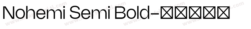 Nohemi Semi Bold字体转换